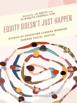 cover image of Equity Doesn't Just Happen